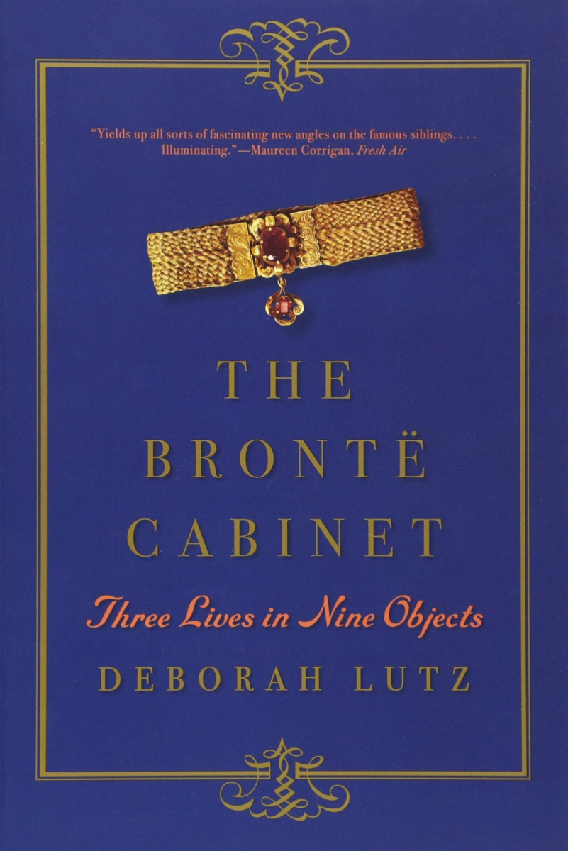 The Brontë Cabinet by Deborah Lutz
