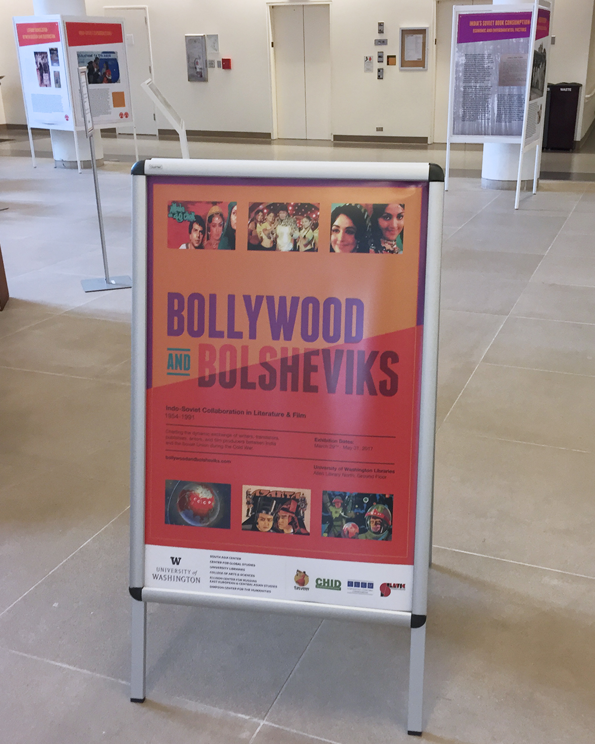 A sign welcomes visitors to the Bollywood and Bolsheviks exhibit in Allen Library.