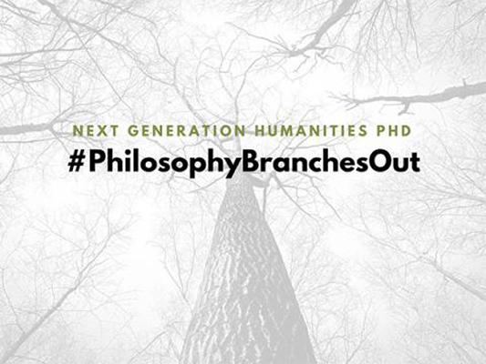 Background is a picture of a tree trunk, with Next Generation Humanities PhD and #PhilosophyBranchesOut written in the foreground.