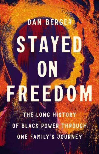 The title Stayed On Freedom is centered in the middle of the book cover with a red and black background in the outline of a person.